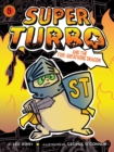 Super Turbo and the Fire-Breathing Dragon - eBook