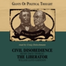 Civil Disobedience and The Liberator - eAudiobook