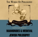 Maimonides and Medieval Jewish Philosophy - eAudiobook