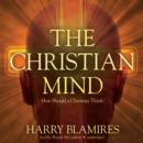 The Christian Mind - eAudiobook