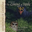 The Coming of Hoole - eAudiobook