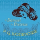 A Damsel in Distress - eAudiobook
