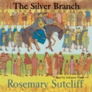 The Silver Branch - eAudiobook