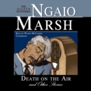 Death on the Air, and Other Stories - eAudiobook