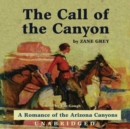 The Call of the Canyon - eAudiobook