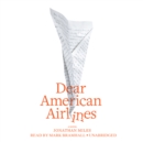 Dear American Airlines - eAudiobook
