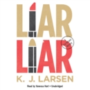 Liar, Liar - eAudiobook