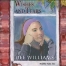 Wishes and Tears - eAudiobook