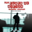 The Tears of Autumn - eAudiobook