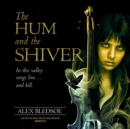 The Hum and the Shiver - eAudiobook