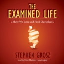 The Examined Life - eAudiobook