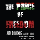 The Price of Freedom - eAudiobook