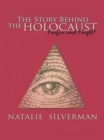 The Story Behind the Holocaust : Forgive and Forget? - eBook
