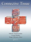 Connective Tissue : Histophysiology, Biochemistry, Molecular Biology - Book