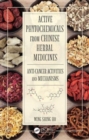 Active Phytochemicals from Chinese Herbal Medicines : Anti-Cancer Activities and Mechanisms - Book