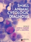 Small Animal Cytologic Diagnosis - Book