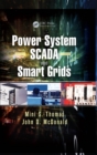 Power System SCADA and Smart Grids - eBook