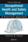 Occupational Health and Safety Management : A Practical Approach, Third Edition - eBook