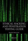 Ethical Hacking and Penetration Testing Guide - Book