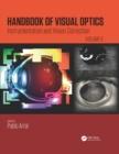 Handbook of Visual Optics, Volume Two : Instrumentation and Vision Correction - eBook