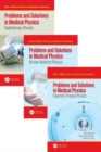 Problems and Solutions in Medical Physics - Three Volume Set - Book