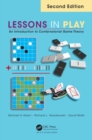 Lessons in Play : An Introduction to Combinatorial Game Theory, Second Edition - Book