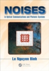 Noises in Optical Communications and Photonic Systems - Book
