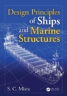 Design Principles of Ships and Marine Structures - Book