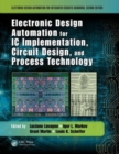 Electronic Design Automation for IC Implementation, Circuit Design, and Process Technology - Book