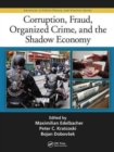 Corruption, Fraud, Organized Crime, and the Shadow Economy - Book
