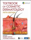 Textbook of Cosmetic Dermatology - Book