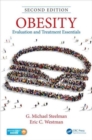 Obesity : Evaluation and Treatment Essentials, Second Edition - Book