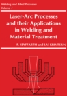 Laser-Arc Processes and Their Applications in Welding and Material Treatment - eBook
