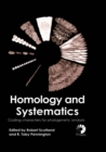 Homology and Systematics : Coding Characters for Phylogenetic Analysis - eBook