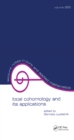 Local Cohomology and Its Applications - eBook