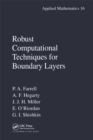 Robust Computational Techniques for Boundary Layers - eBook
