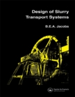 Design of Slurry Transport Systems - eBook