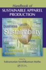 Handbook of Sustainable Apparel Production - Book