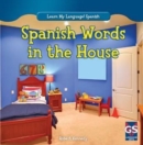 Spanish Words in the House - eBook