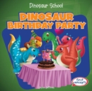 Dinosaur Birthday Party - eBook