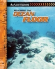 Reaching the Ocean Floor - eBook