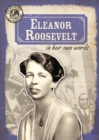 Eleanor Roosevelt in Her Own Words - eBook