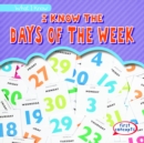 I Know the Days of the Week - eBook
