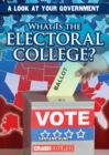 What Is the Electoral College? - eBook
