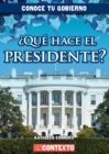 Que hace el presidente? (What Does the President Do?) - eBook