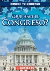 Que hace el Congreso? (What Does Congress Do?) - eBook