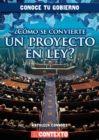 Como se convierte un proyecto en ley? (How Does a Bill Become a Law?) - eBook