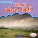 I Know the Weather - eBook