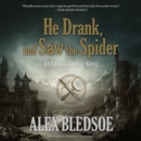 He Drank, and Saw the Spider - eAudiobook