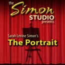 Simon Studio Presents: The Portrait - eAudiobook